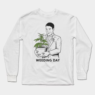 Happy Weeding Long Sleeve T-Shirt